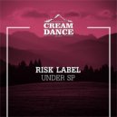 Risk Label - Under SP (Original Mix)