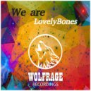 LovelyBones - Boneyard Funk (Original Mix)