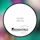 Evotia - I See You (Radio Mix)