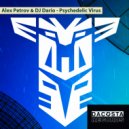 Alex Petrov & DJ Dario - Pscychadelic Virus
