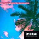 Alex Petrov & Mracni Sin - Summer Vibes