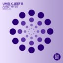 Umei & Jeef B - Amethyst (Extended Mix)