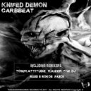 CarbBeat - Knifed Demon (Tonikattitude Rework)