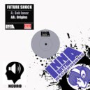 Future Shock - Origins (Original Mix)