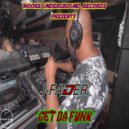 J-FADER - Get Da Funk (Mickael F. Remix)