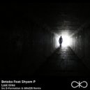 Betoko Feat Shyam P - Lost Time (D-Formation & GRAZZE Remix)