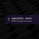 Cøncenträte - Misery (Chris Colburn Remix)