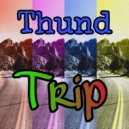 Thund - Trip (Original Mix)