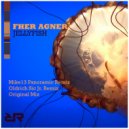 Fher Agner - Jellyfish (Mike13 Panoramic Remix)