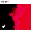 Brian Murphy - Code Red (Radio Edit)