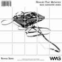 Ninjury Featuring Metafisix - Bass Gangster
