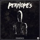 Perhopes - The Walk (Original Mix)