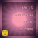 Dance Fly FX - Dream To The Universe (Allmaster Remix)