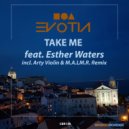 Evotia, Esher Waters - Take Me (M.A.L.M.R. Workout Remix)