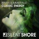 Bryan Summerville - Classic Energy (Radio Edit)