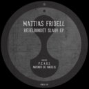 Mattias Fridell - Regelbundet Slarv