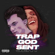 TrapGodSent - Godsent