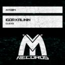 Igor Kalinin - Clicks (Extended Mix)