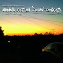 Adrian Romagnano - Wanna Get On Down Tonight? (Just Trust Me)
