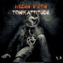 Tonikattitude - Hidden Vision 02 (Original Mix)