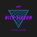 Nick Siarom - It\'s Not Serious (SODF Remix)