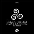 Lele Ghillox, Omar Laqdiem - Talk To Me (Original Mix)