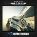 Roger Yong - Borderline