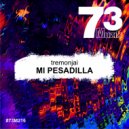 Tremonjai - Mi Pesadilla