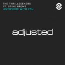 The Thrillseekers feat. Stine Grove - Anywhere With You (Dub Mix)