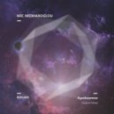 Mic Meimaroglou - Epistrofi (Original Mix)