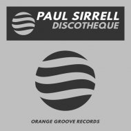 Paul Sirrell - Discotheque