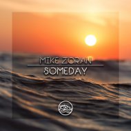 Mike Zoran - Someday