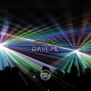 GraySP - Rave Me (Original Mix)