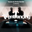 Tycoos & Denis Sender - Collabro