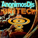 ANONIMOSDJS - Unitech (Original mix)