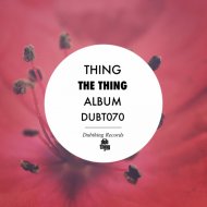 Thing - Last Night