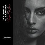 Alex Deeper, Paco Gipsy - Mi Amor