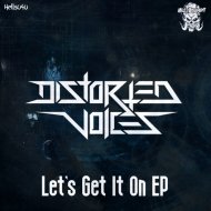Distorted Voices - Let\'s Get It On