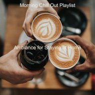 Morning Chill Out Playlist - Sounds for Cooking at Home