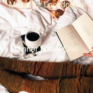 Dinner Music Chill - Divine Soundscape for Working from Home