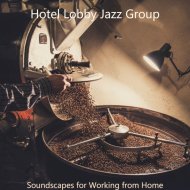 Hotel Lobby Jazz Group - Music for Lockdowns - Guitar