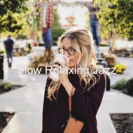 Slow Relaxing Jazz - Mood for Lockdowns - No Drums Jazz