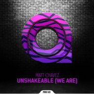 Matt Chavez - Unshakeble