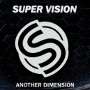 Super Vision - Vibrational Frequency ()