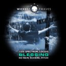 Luix Spectrum, LOCO13 - Blessing (Schiere Remix)