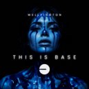 Wellyington - This is Base (Original Mix)