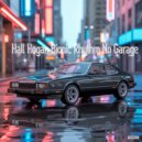 HALL HOGAN - No Garage