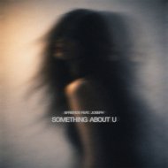 &friends, JOSEPH (UK) - Something About U