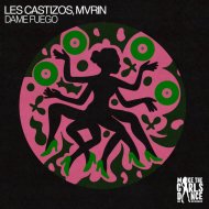 Les Castizos, Mvrin - Dame Fuego
