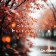 Autumn Phoenix - Balance Everywhere